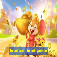 lotofacil inteligente